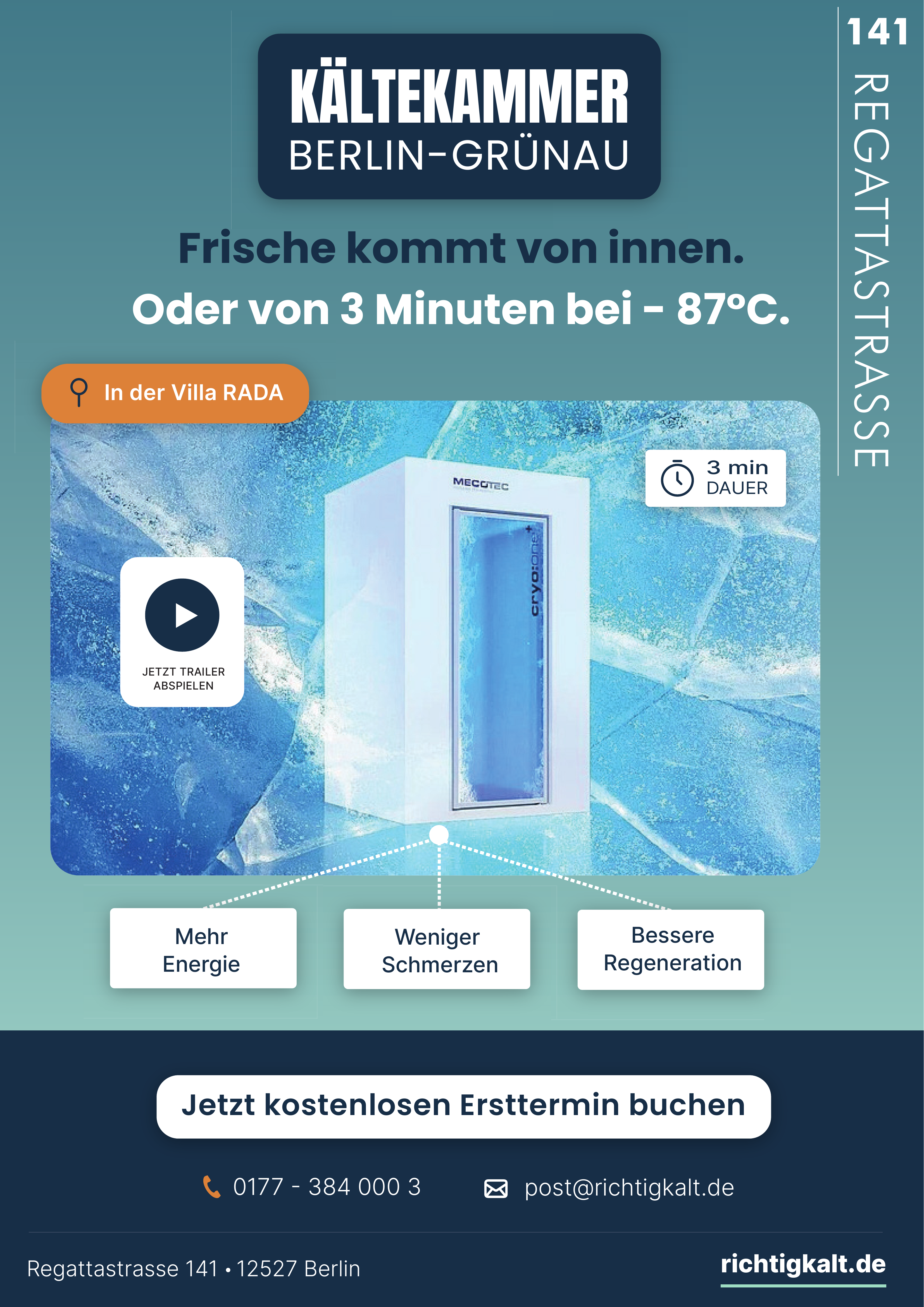 Kältekammer Berlin-Grünau. Frische kommt von innen. Oder von 3 Minuten bei -87°C. In der Villa RADA. Mehr Energie, weniger Schmerzen, bessere Regeneration. Kostenlosen Ersttermin buchen.
